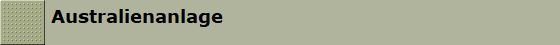 Australienanlage