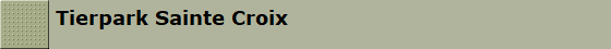 Tierpark Sainte Croix